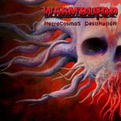 Warmblood : Necrocosmos Destination